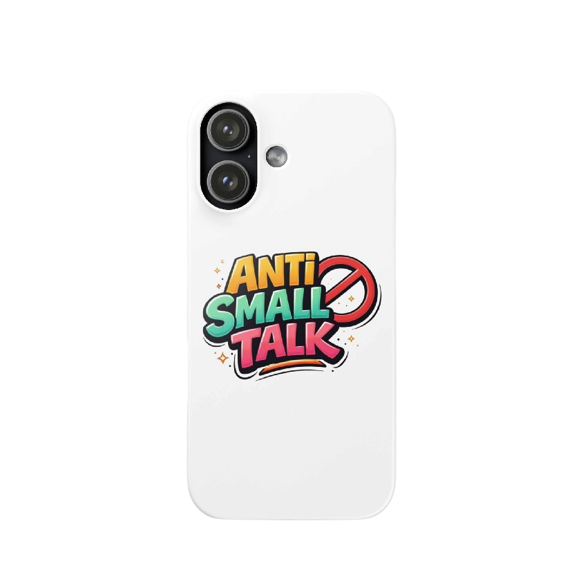 Anti small talk hoesje iPhone®