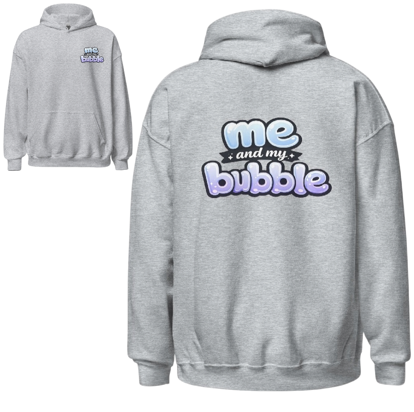 Me and my bubble hoodie
