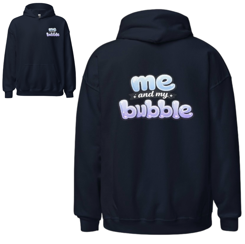 Me and my bubble hoodie