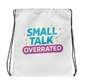 Small talk overrated rugtas