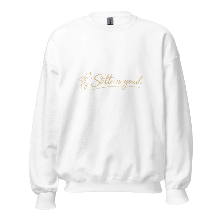 Stilte is goud sweater