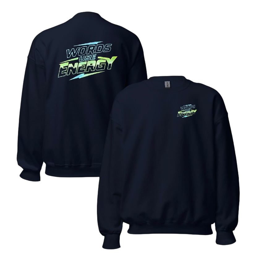 Words use energy sweater