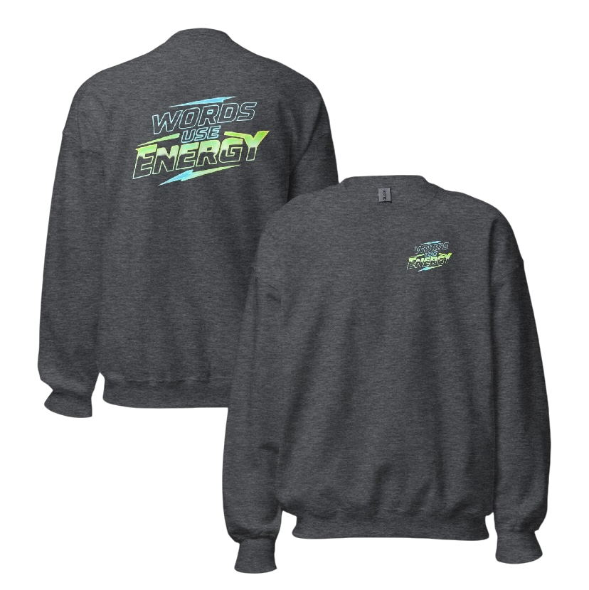 Words use energy sweater