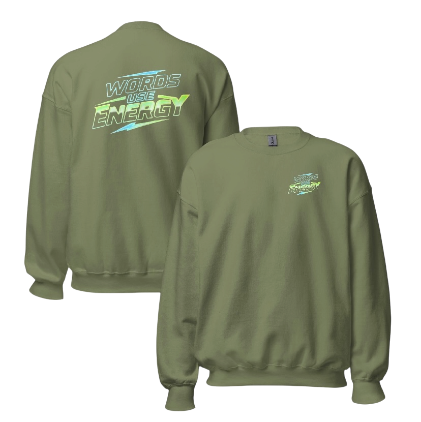 Words use energy sweater