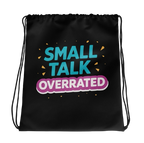 Small talk overrated rugtas