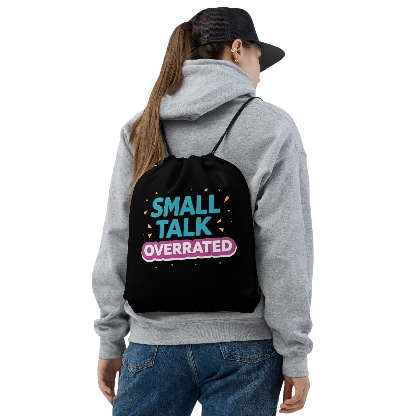 Small talk overrated rugtas