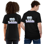 Me and my bubble T-shirt