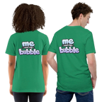 Me and my bubble T-shirt