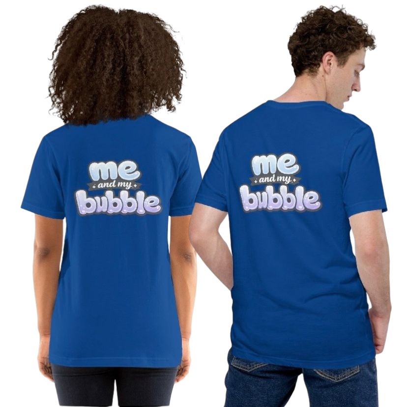 Me and my bubble T-shirt