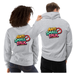 Anti small talk hoodie