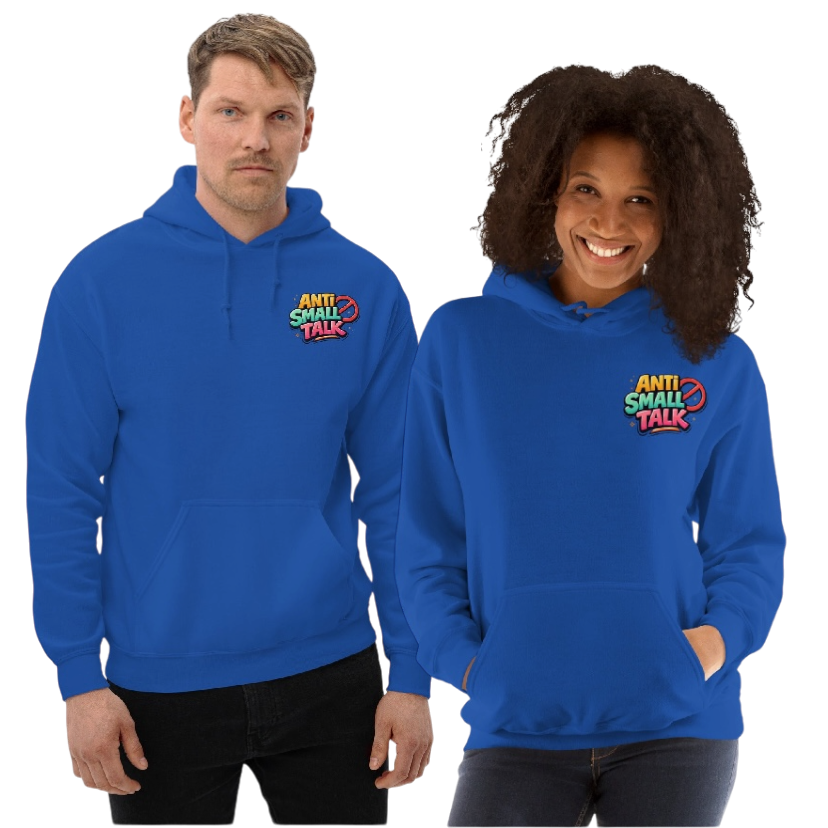 Anti small talk hoodie