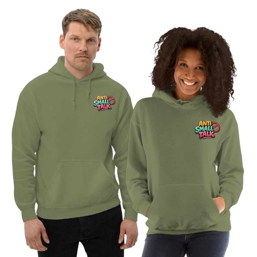 Anti small talk hoodie