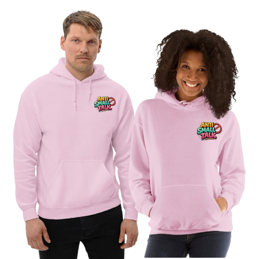 Anti small talk hoodie