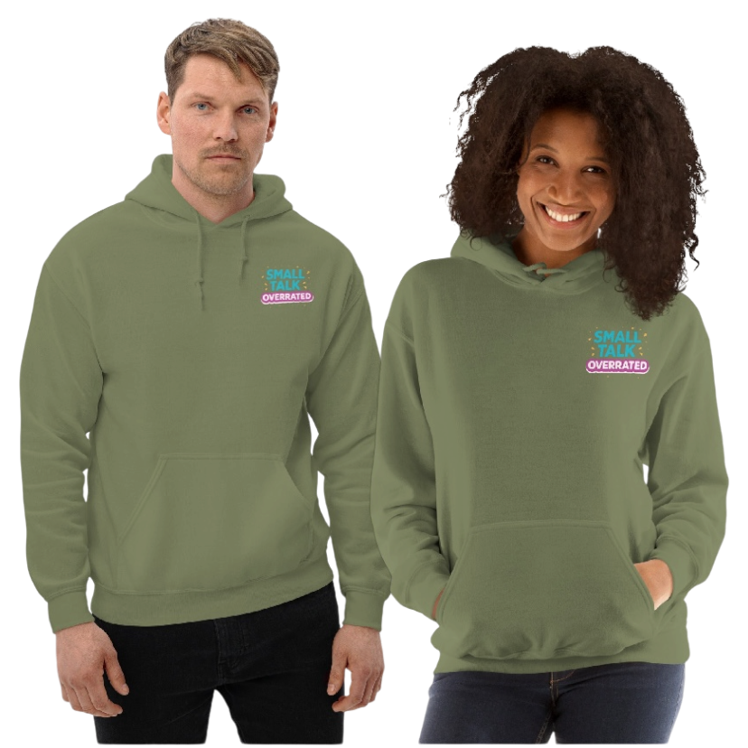Small talk overrated hoodie